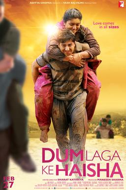 Dum Laga ke Haisha : A Cinematic Journey of Love, Loss, and Redemption